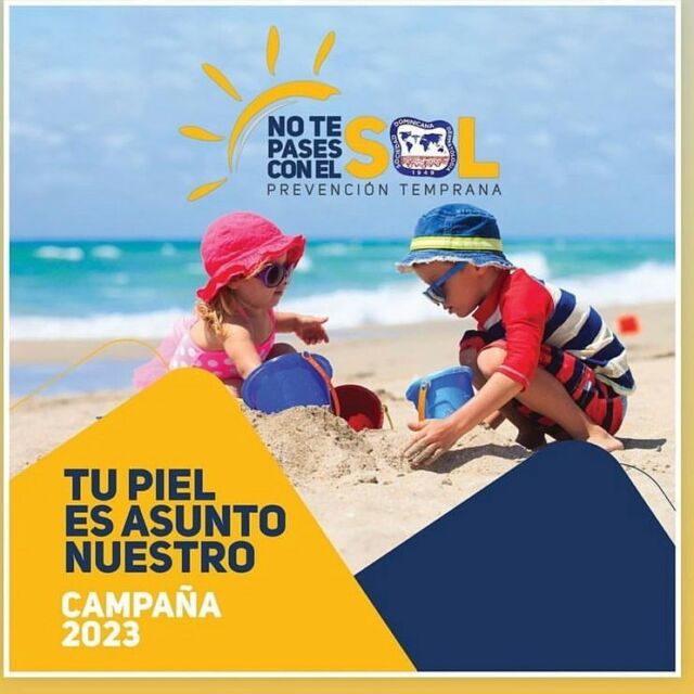 Tenemos que cuidarnos del exceso de sol!!!
Campaña de la Sociedad Dominicana de Dermatología 2023